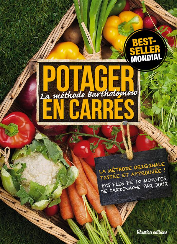 Potager en carrés. La méthode Bartholomew