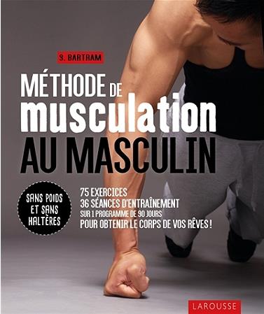 Méthode de musculation au masculin