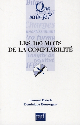 Les 100 mots de la comptabilité