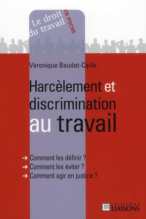 Harcèlement et discrimination au travail