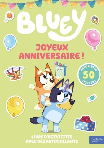 Joyeux anniversaire ! Livre d'activités avec des autocollants. Avec plus de 50 stickers