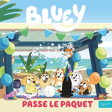 Bluey : Passe le Paquet