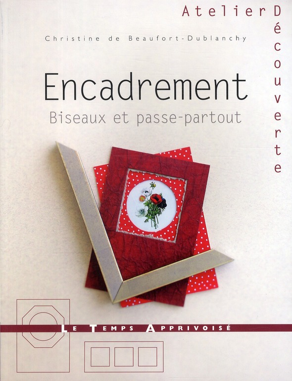 Encadrement. Biseaux et passe-partout