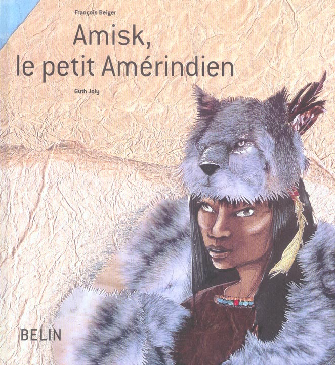 Amisk, le petit Amérindien