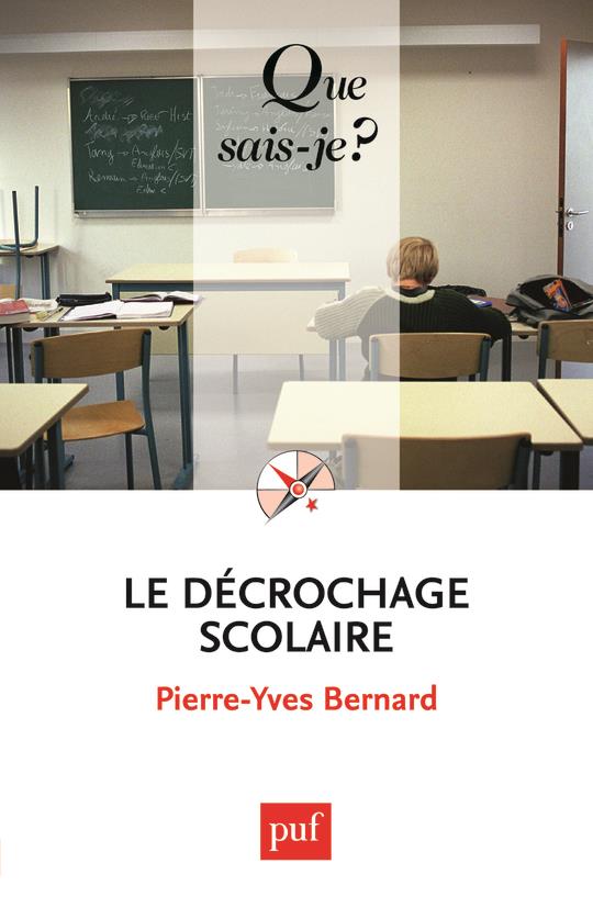 Le décrochage scolaire. 3e édition