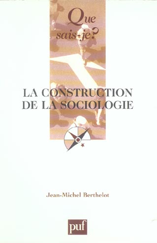 La construction de la sociologie