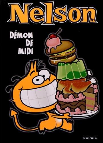 Nelson Tome 4 : Démon de midi