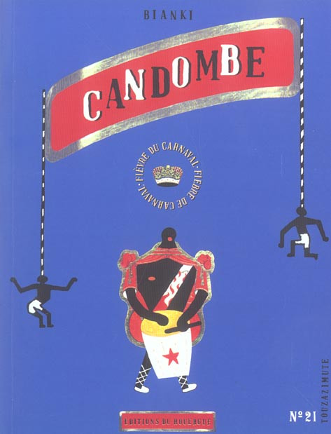 Candombe. Fièvre du carnaval : Fiebre de carnaval