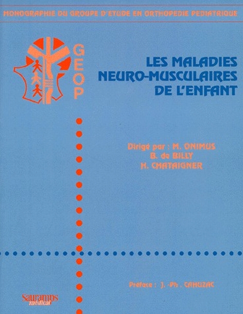 Maladies neuro-musculaires de l'enfant