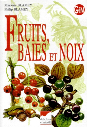 FRUITS, BAIES ET NOIX