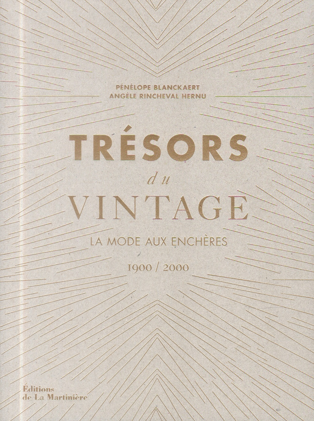 Trésors du vintage. La mode aux enchères 1900-2000