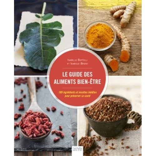 Le guide des aliments bien-être