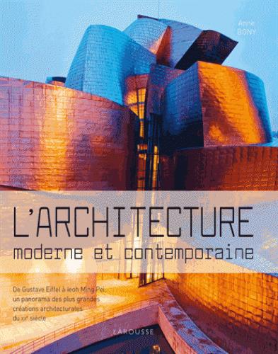 L'architecture moderne et contemporaine
