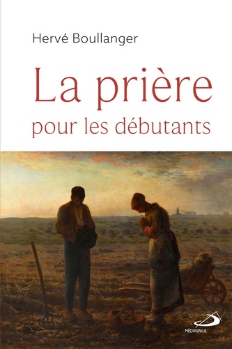 La prière pour les débutants