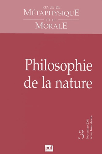 Revue de métaphysique et de morale N° 3 : Philosophie de la nature