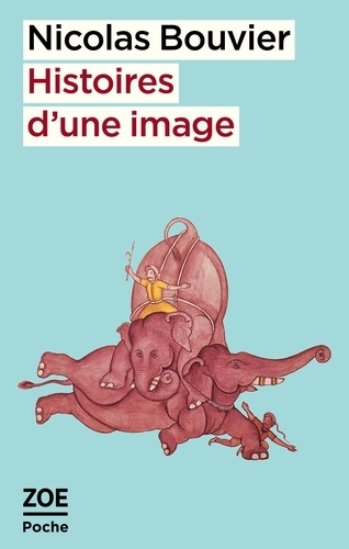 Histoires d'une image