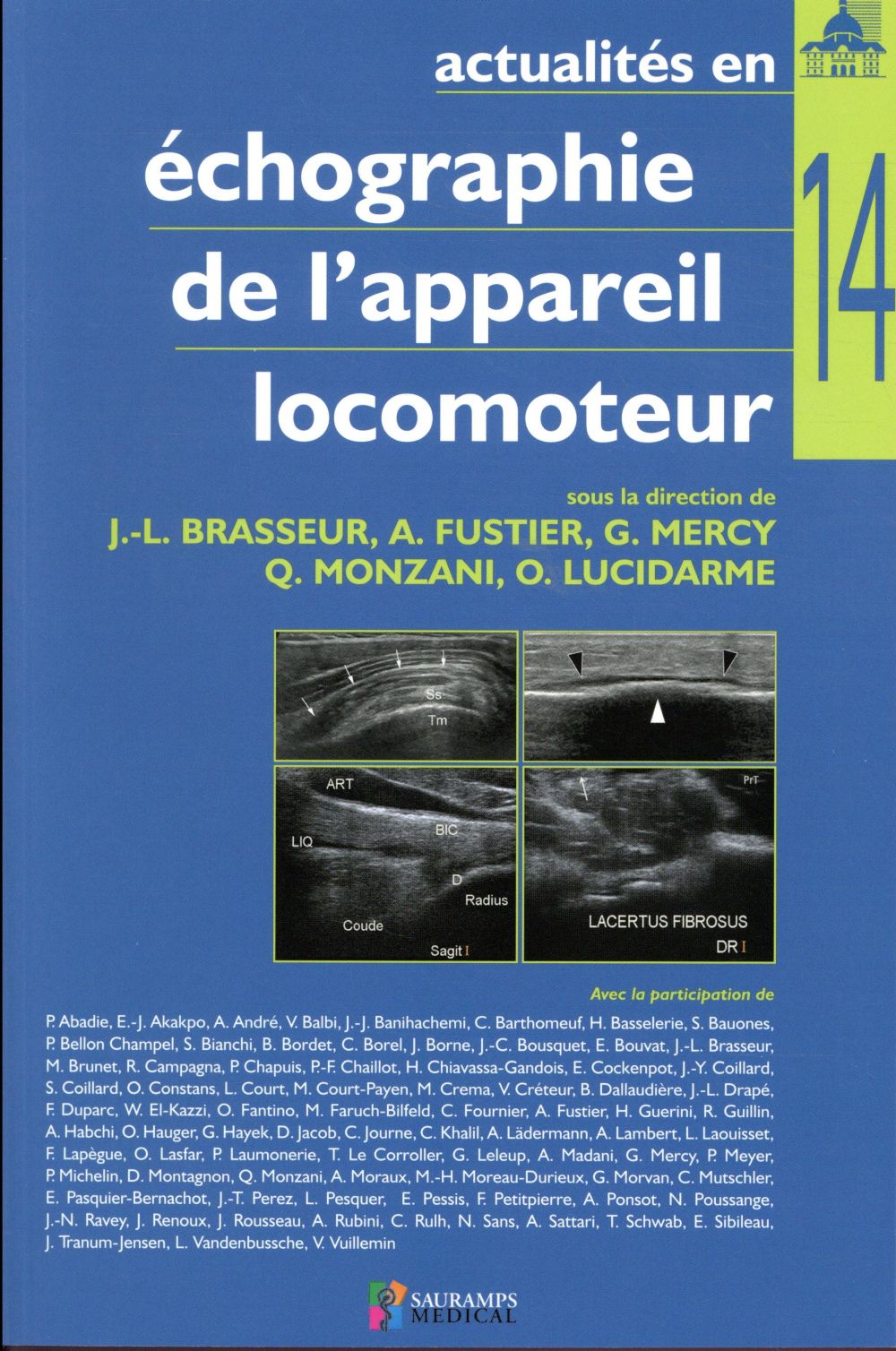 Actualités en échographie de l'appareil locomoteur. Tome 14