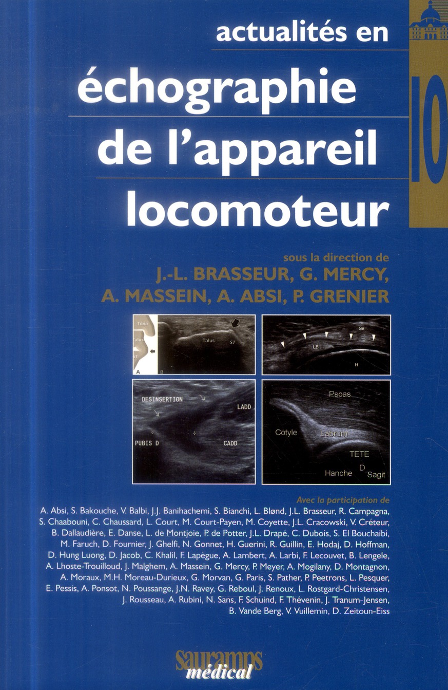 Actualités en échographie de l'appareil locomoteur. Tome 10