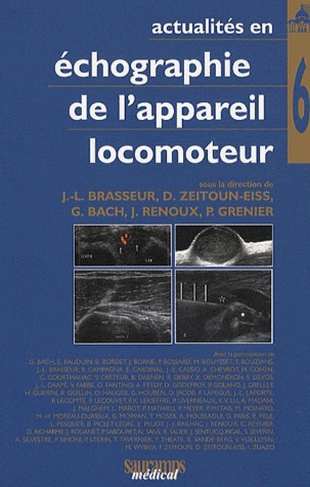 Actualités en échographie de l'appareil locomoteur. Tome 6