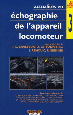 Actualités en échographie de l'appareil locomoteur. Tome 3