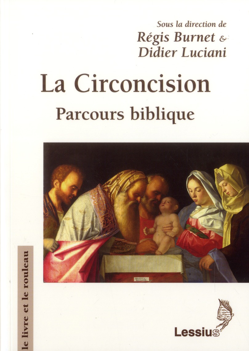 La circonscision. Parcours biblique
