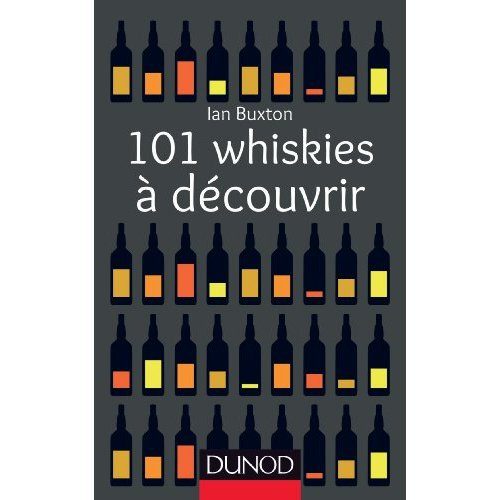 101 whiskies à découvrir