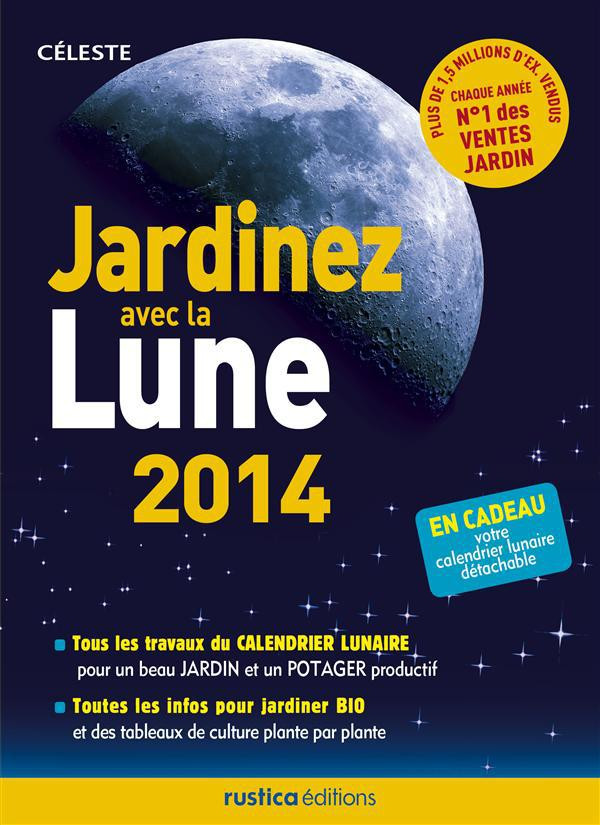 Jardinez avec la Lune. Edition 2014