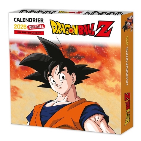 Calendrier officiel Dragon Ball Z. Un poster offert, Edition 2026