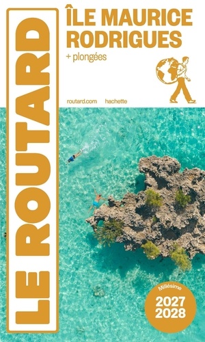 Ile Maurice et Rodrigues. plongées, Edition 2027-2028