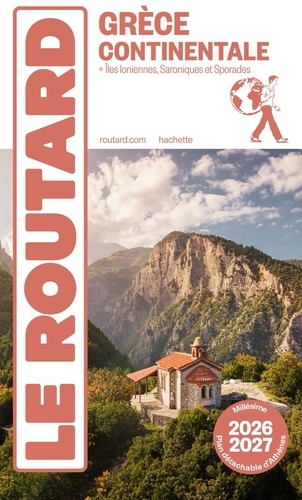 Grèce continentale. îles ioniennes, Saroniques et Sporades, Edition 2026-2027, avec 1 Plan détacha
