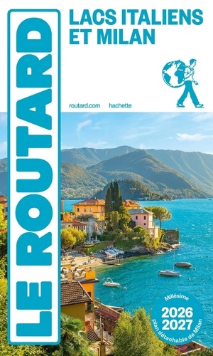 Lacs Italiens et Milan. Edition 2026-2027. Avec 1 Plan détachable