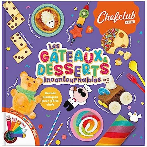 Les gâteaux & desserts incontournables