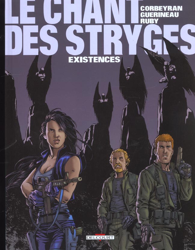 CHANT DES STRYGES T06 EXISTENCES
