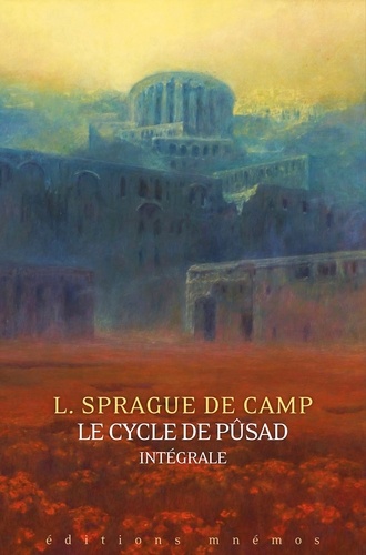 Le Cycle de Pûsad. Intégrale