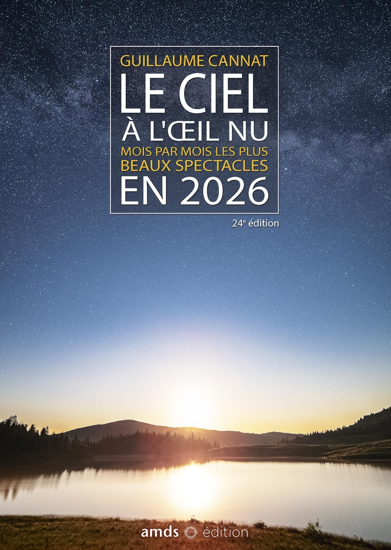 Le ciel à l'oeil nu 2026
