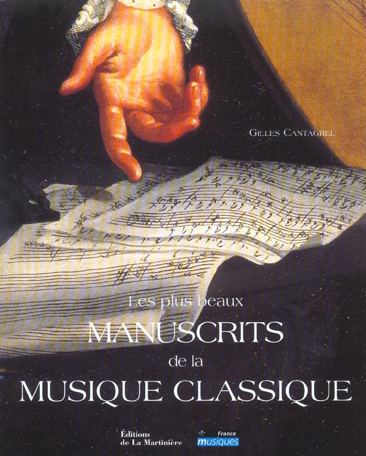 Les plus beaux manuscrits de la musique classique