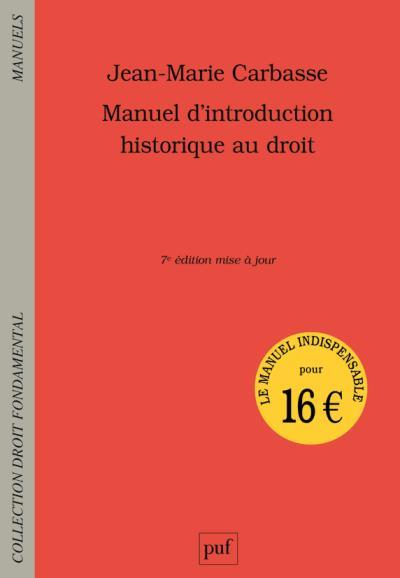 Manuel d'introduction historique au droit. 7e édition
