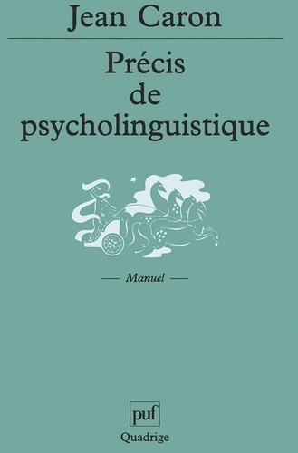 Précis de psycholinguistique