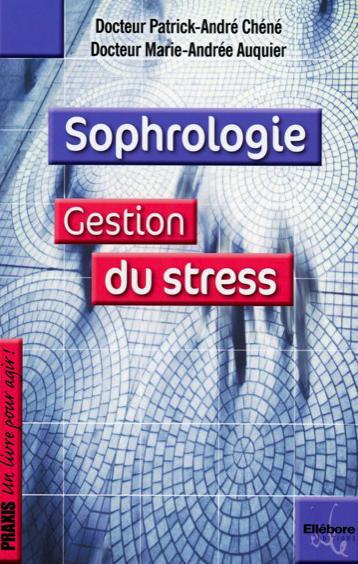 Sophrologie / Gestion votre stress