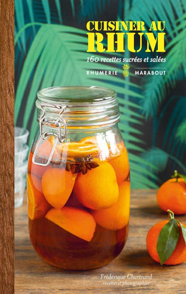 Cuisiner au rhum