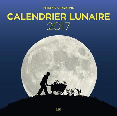 Calendrier lunaire. Edition 2017