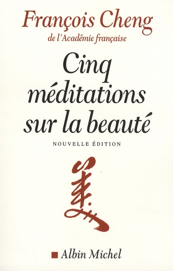 Cinq méditations sur la beauté
