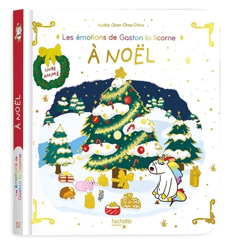 Gaston la licorne : Les émotions de Gaston la licorne à Noël