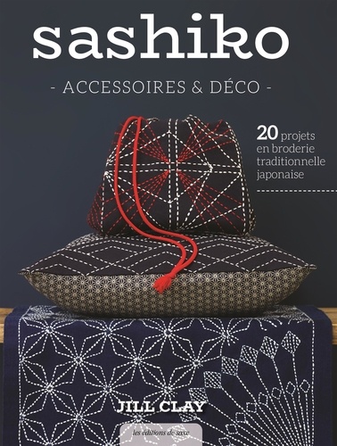 Sashiko. Accessoires & déco