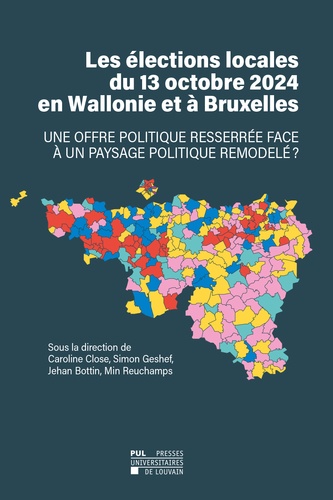 Les Élections locales du 13 octobre 2024 en Wallonie et à Bruxelles. Une offre politique resserrée f