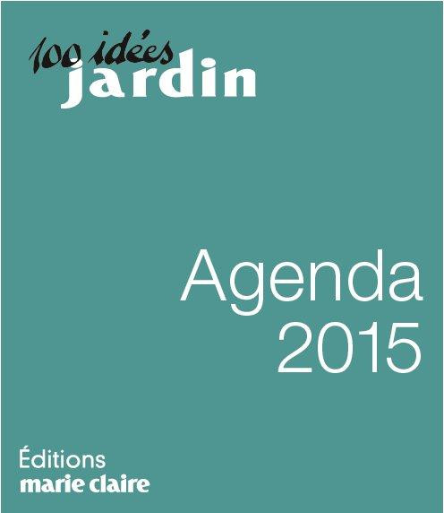 Agenda pratique du jardin 2015