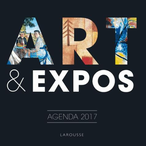 Art et expos agenda 2017