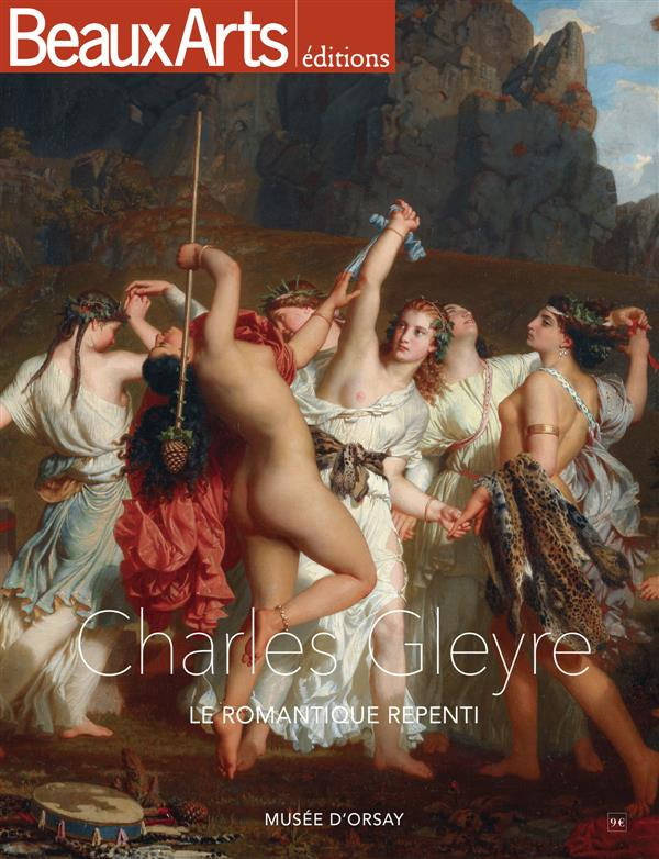 Charles Gleyre - Le romantique repenti