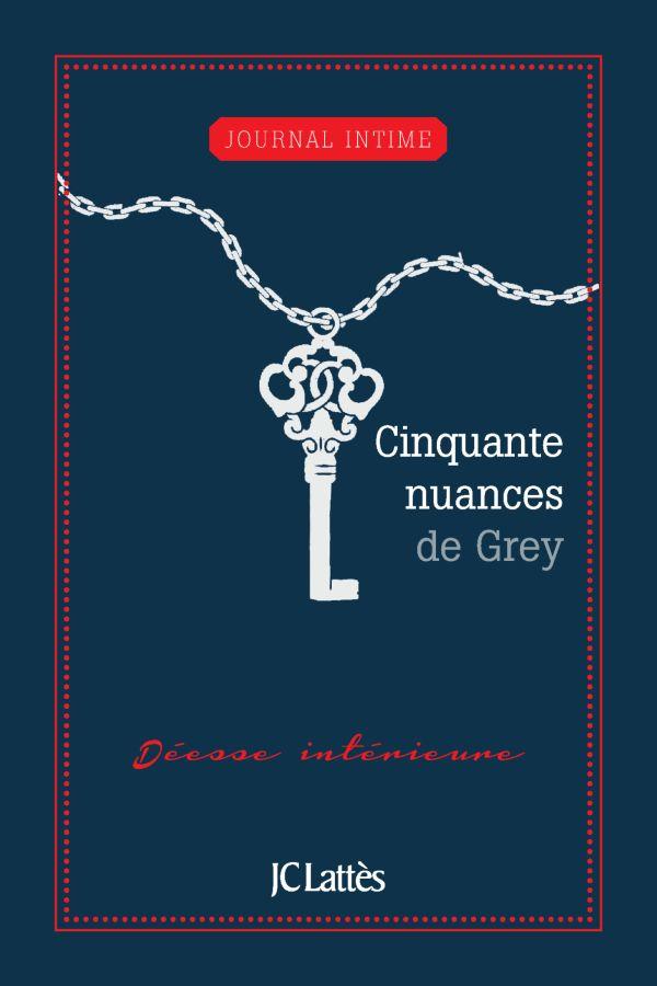 Journal intime cinquante nuances de Grey/Déesse intérieure