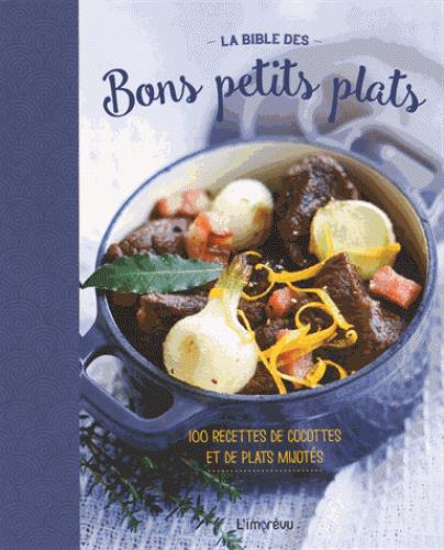 La bible des bons petits plats